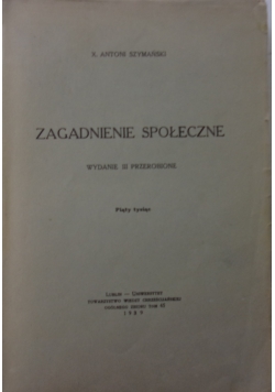 Zagadnienie społeczne ,1939r.