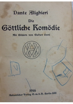 Gottliche Komodie ,1916r.