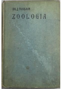 Zoologia dla klas wyższych szkół średnich 1912 r.