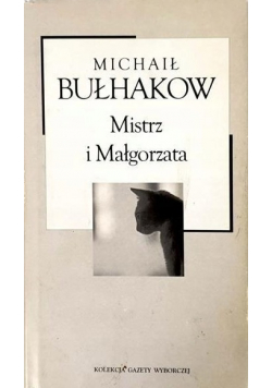 Mistrz i Małgorzata