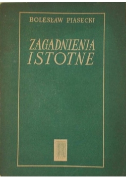 Zagadnienia istotne, I wydanie