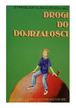 Drogi do dojrzałości