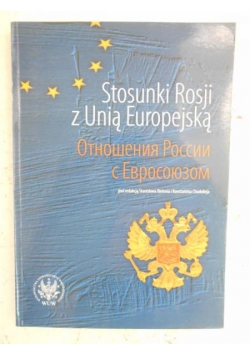 Stosunki Rosji z Unią Europejską