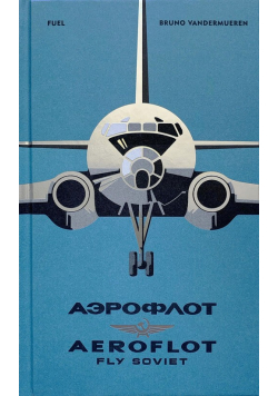 Aeroflot Fly Soviet