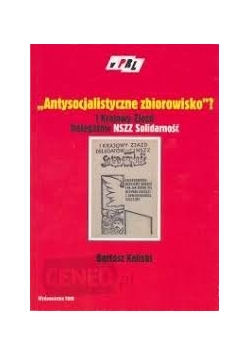 Antysocjalistyczne zbiorowisko ?