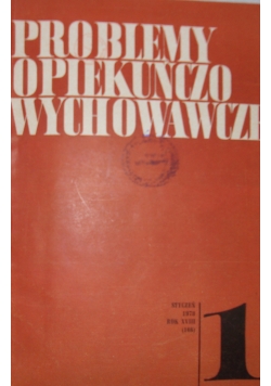 Problemy Opiekuńczo Wychowawcze,Nr,1-8