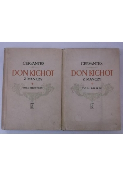 Don Kichot z Manczy. T. I-II