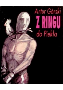 Z ringu do Piekła