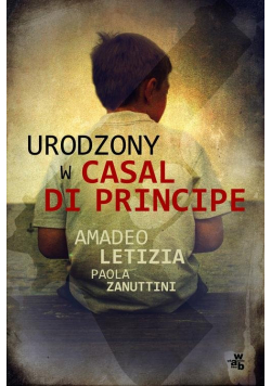 Letizia Amadeo - Urodzony w Casal di Principe