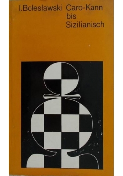 Caro-Kann bis Sizilianisch