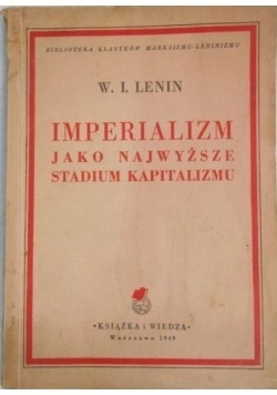 Imperializm jako najwyższe stadium kapłaństwa 1949 r.