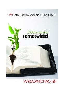 Dobre wieści z przypowieści