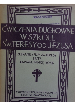 Ćwiczenia duchowne w szkole Św Teresy od Jezusa 1933 r.