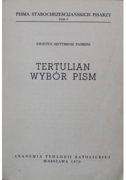 Tertulian Wybór Pism