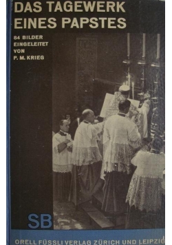 Das Tagewerk eines Papstes, 1929 r.