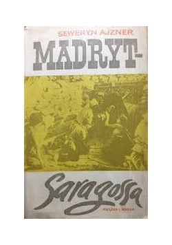 Madryt- Saragossa