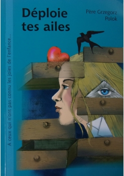 Deploie tes ailes