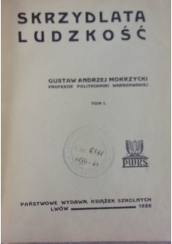 Skrzydlata ludzkość, 1936 r.