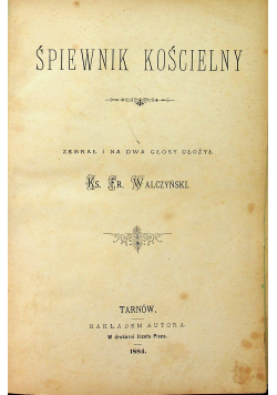 Śpiewnik kościelny 1884 r.