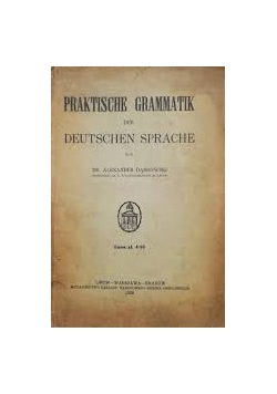 Praktische grammatik der Deutschen Sprache, 1926 r.