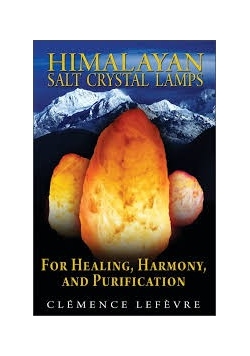 Himalayan salt crystal lamps