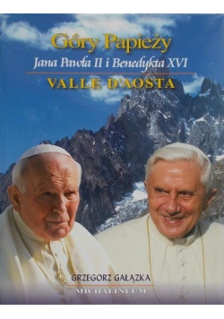 Góry Papieży Jana Pawła II i Benedykta XVI
