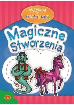 Przygoda z kolorowanką - Magiczne stworzenia ALEX