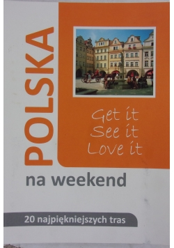 Polska na weekend