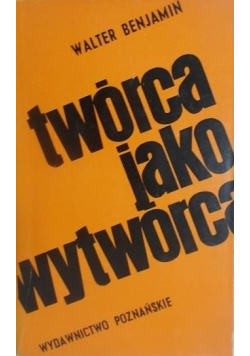 Twórca jako wytwórca