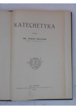 Katechetyka, 1914 r.
