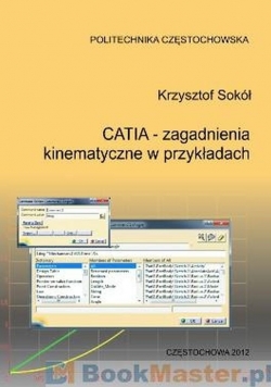 CATIA zagadnienia kinematyczne w przykładach