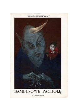 Bambusowe pacholę