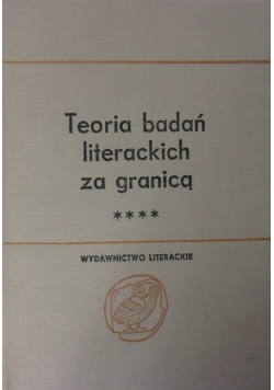 Teoria badań literackich za granicą. Tom II, część II
