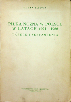 Piłka nożna w Polsce w latach 1921 1966
