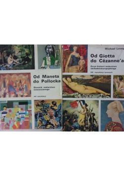 Od Giotta do Cezanne'a/Od Maneta do Pollocka
