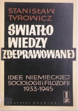 Światło wiedzy zdeprawowanej