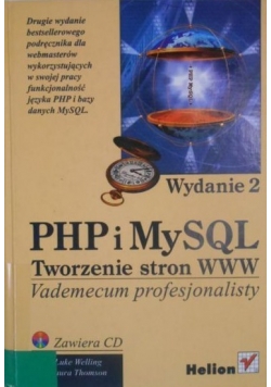 PHP i MySQL Tworzenie stron www - Vademecum profesjonalisty