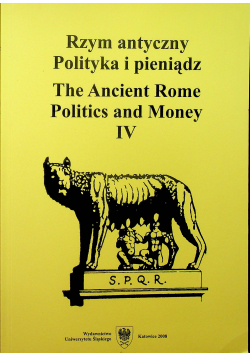 Rzym antyczny Polityka i pieniądz