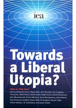 Towards a liberal Utopia