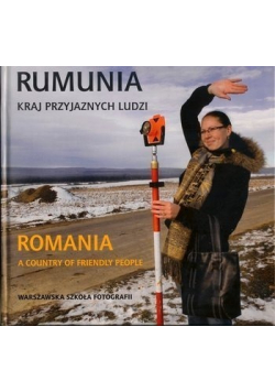 Rumunia Kraj przyjaznych ludzi