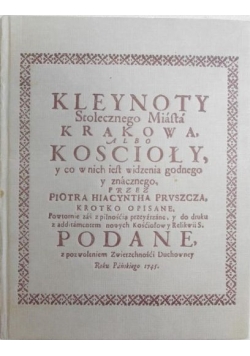 Kleynoty Stołecznego Miasta Krakowa