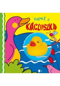 Kąpielowa z zabawką - Kąpiel z kaczuszką
