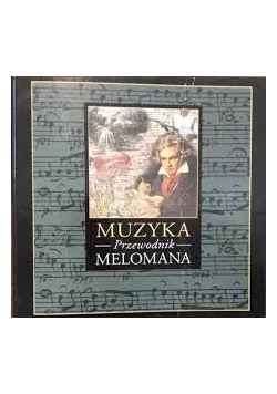 Muzyka. Przewodnik melomana
