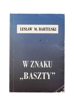 W znaku ,,Baszty"