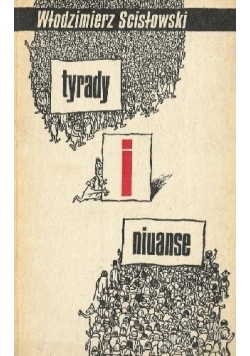Tyrady i niuanse