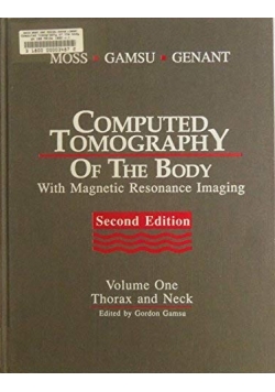 Computed Tomography Of The Body with Magnetic Resonance Imaging Volume One