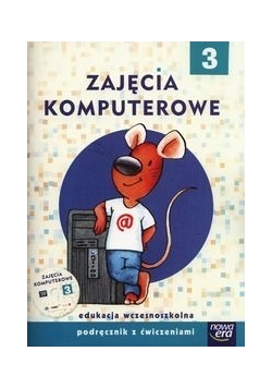 Zajęcia komputerowe  3. Podręcznik z ćwiczeniami z płytą CD