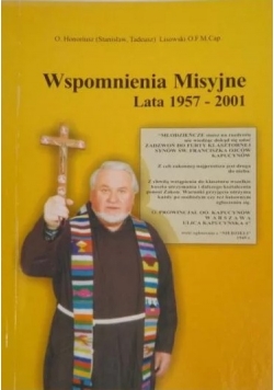Wspomnienia misyjne lata 1957-2001