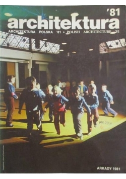 Architektura. Architektura polska '81