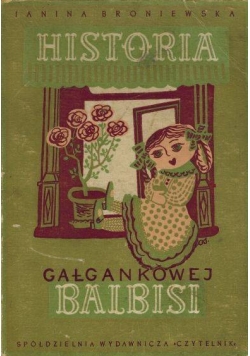 Historia gałgankowej Balbisi 1947 r.